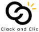 Clack and Clic